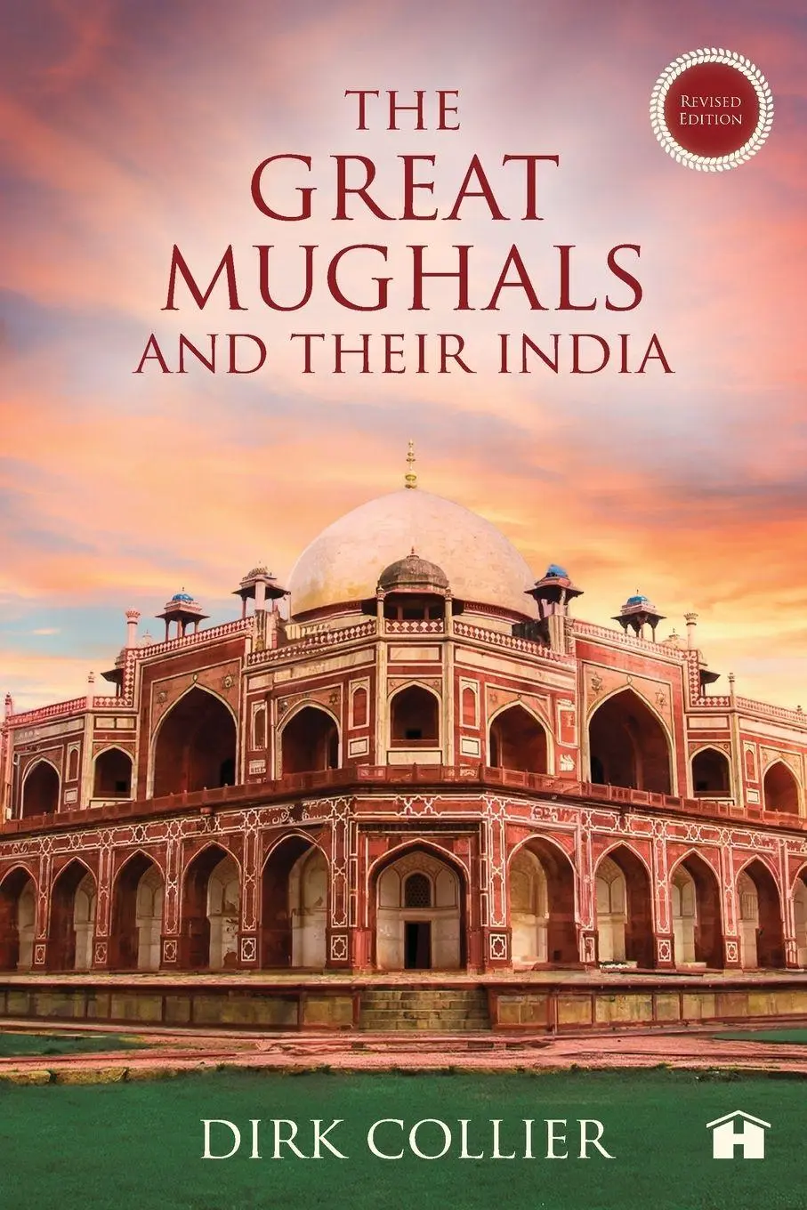 Cover: 9789385827617 | The Great Mughals and Their India | Dirk Collier | Taschenbuch | 2026