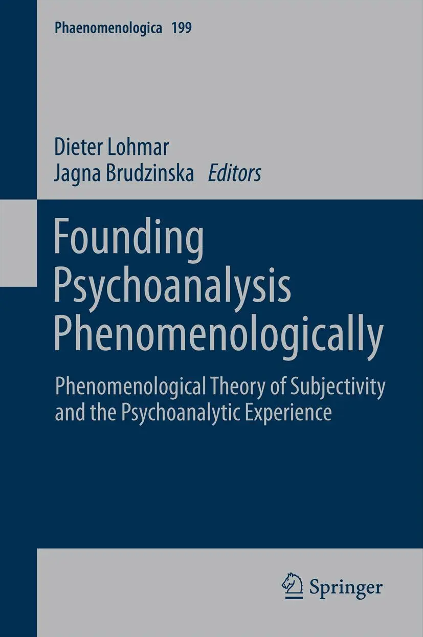Cover: 9789400737617 | Founding Psychoanalysis Phenomenologically | Jagna Brudzinska (u. a.)
