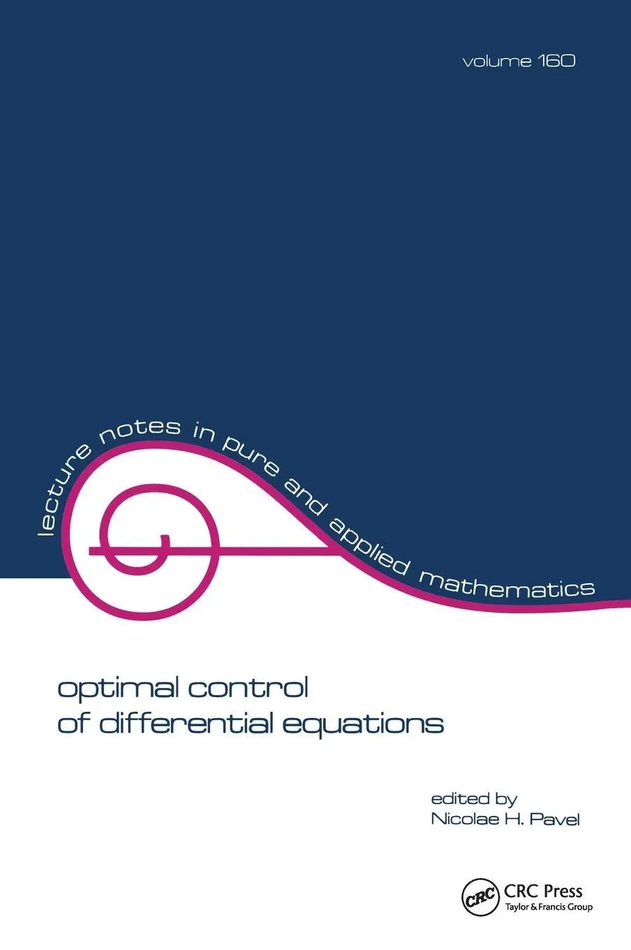 Cover: 9781138417717 | Optimal Control of Differential Equations | Nicolae H. Pavel | Buch