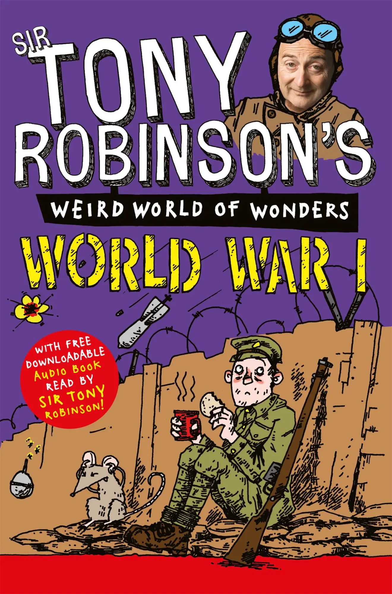Cover: 9781447227717 | World War I | Tony Robinson | Taschenbuch | Kartoniert / Broschiert