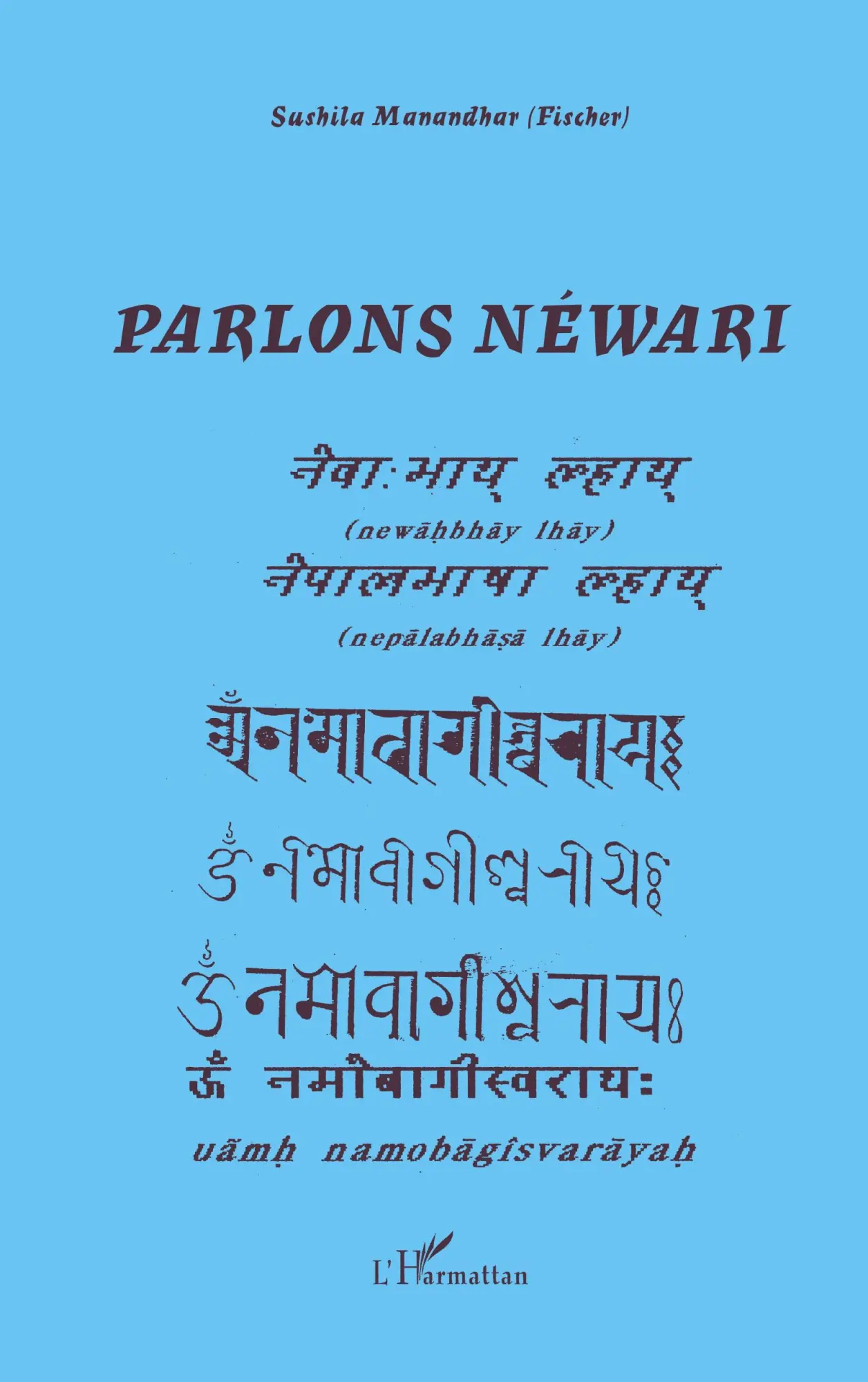 Cover: 9782296107717 | Parlons néwari | Un parler du Népal | Sushila Manandhar | Taschenbuch