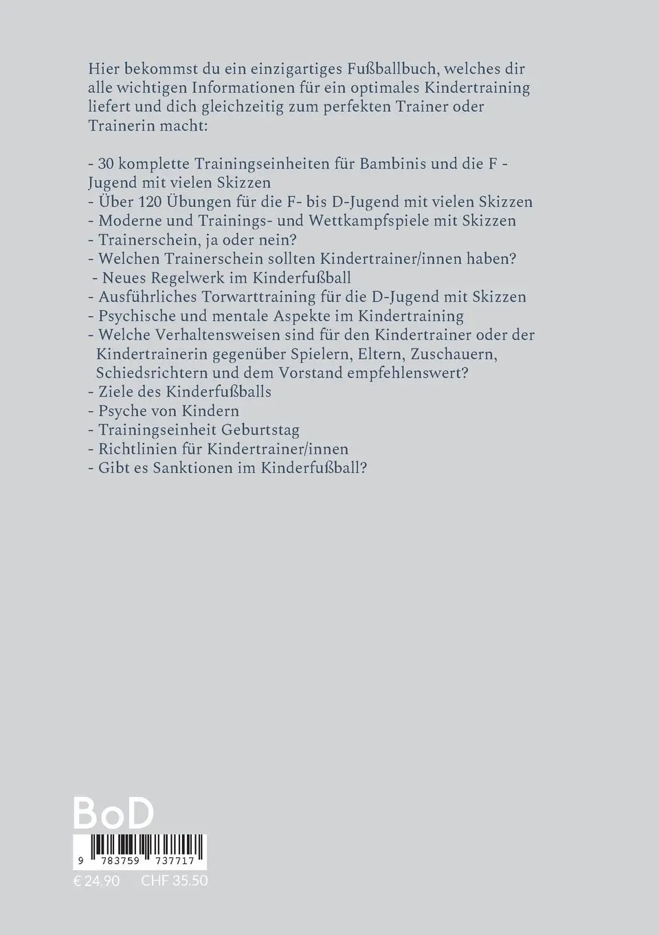 Rückseite: 9783759737717 | Das universelle Fußballbuch über Kindertraining | Wolfgang Schnepper