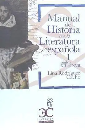Cover: 9788497407717 | Manual de Historia de la Literatura Española 1 | Lina Rodríguez Cacho