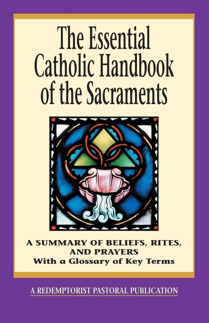 Cover: 9780764807817 | The Essential Catholic Handbook of the Sacraments | Santa (u. a.)