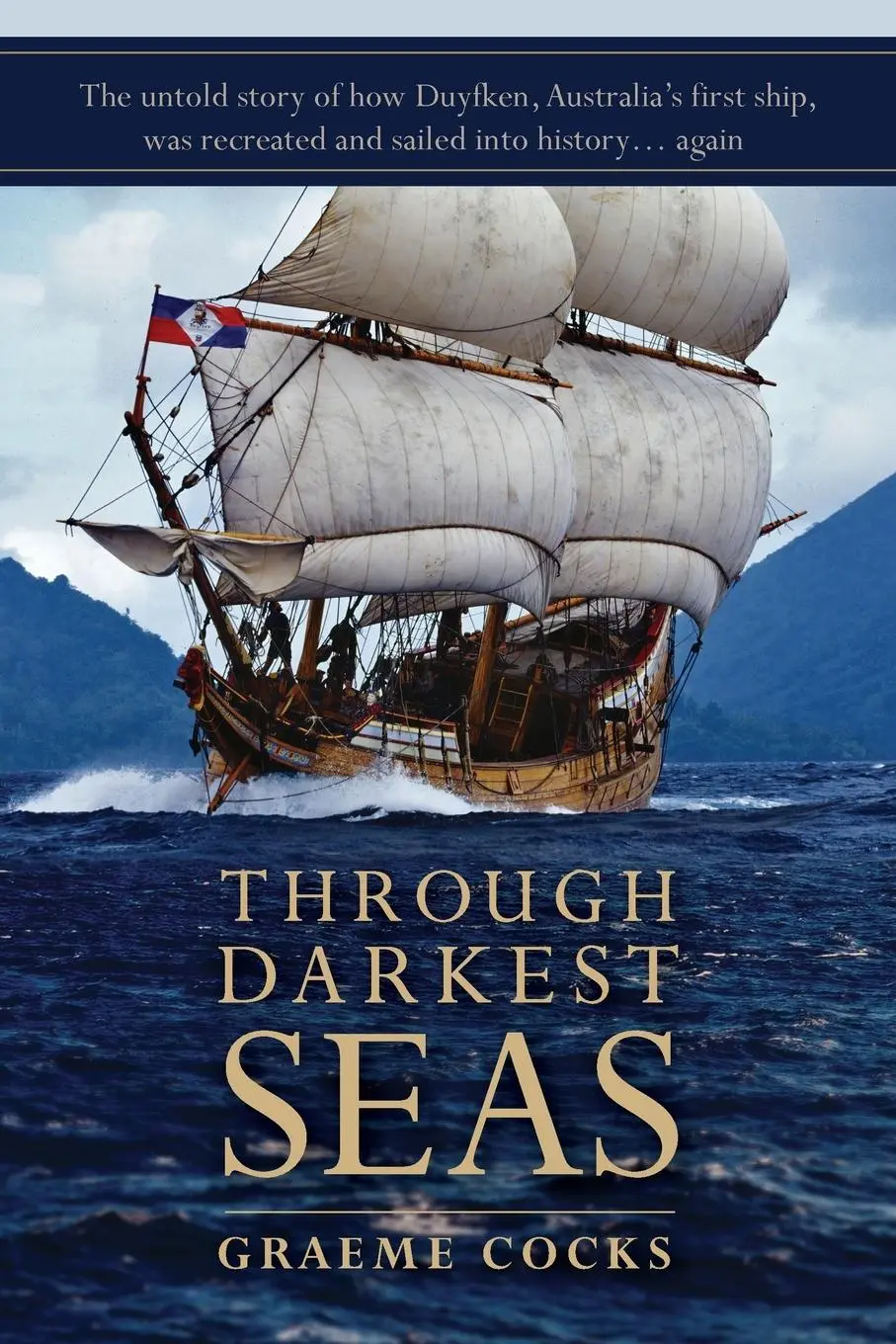 Cover: 9780992507817 | Through Darkest Seas | Graeme A Cocks | Taschenbuch | Englisch | 2023