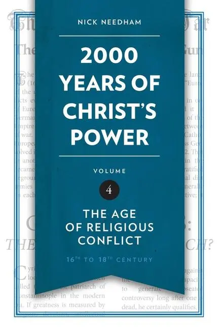 Cover: 9781781917817 | 2,000 Years of Christ's Power, Volume 4 | Nick Needham | Buch | 2016