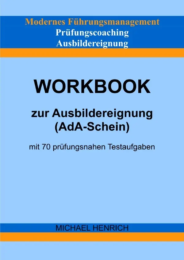 Cover: 9783754157817 | Modernes Führungsmanagement Prüfungscoaching Ausbildereignung...