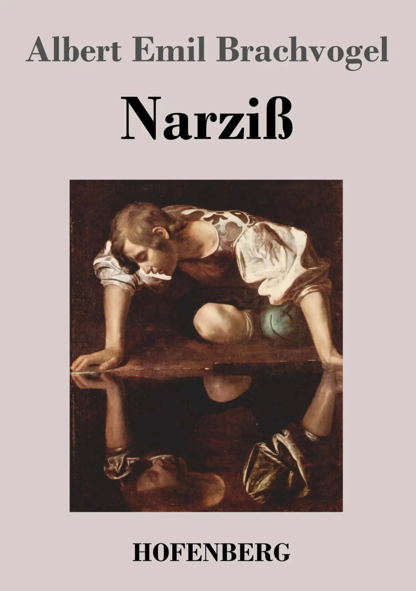 Cover: 9783843017817 | Narziß | Ein Trauerspiel in fünf Aufzügen | Albert Emil Brachvogel