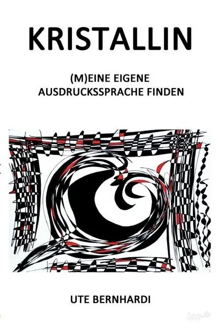 Cover: 9783958027817 | KRISTALLIN | - (M)EINE EIGENE AUSDRUCKSSPRACHE FINDEN - | Bernhardi