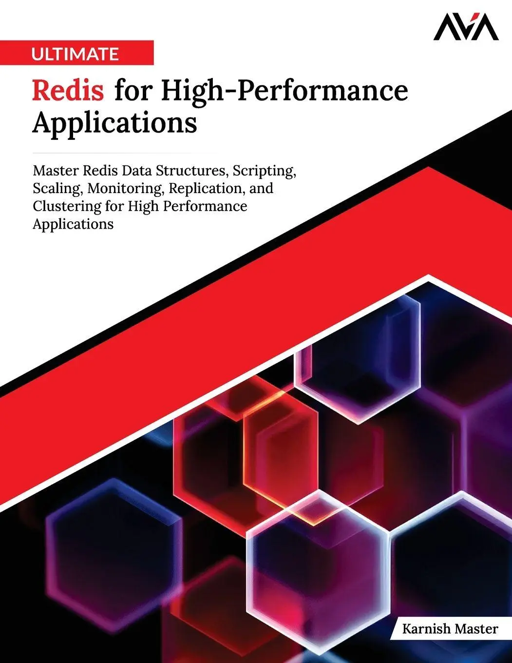 Cover: 9789349887817 | Ultimate Redis for High-Performance Applications | Karnish Master