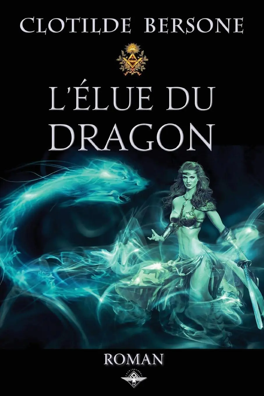 Cover: 9781637907917 | L'élue du dragon | Clotilde Bersone | Taschenbuch | Französisch | 2019