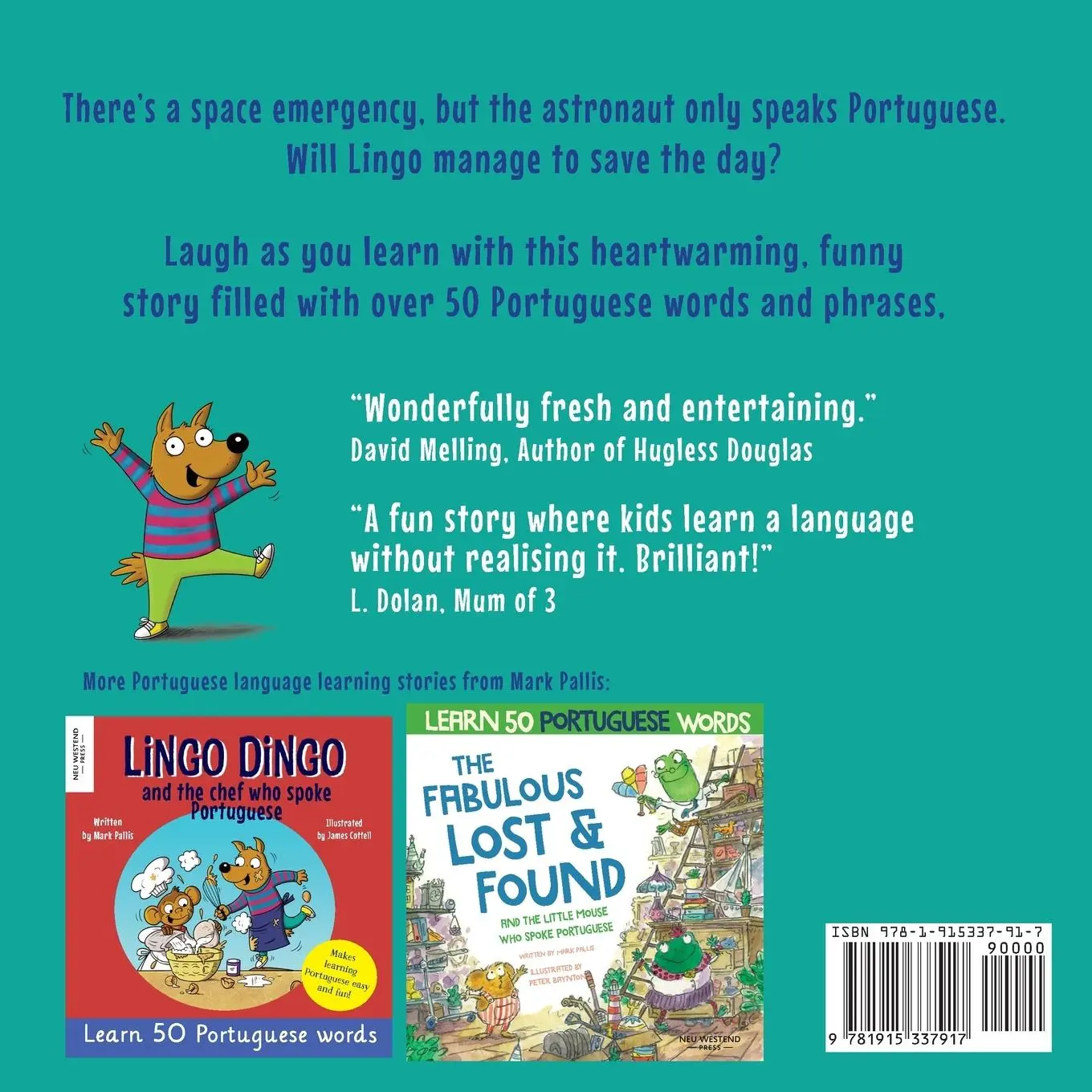 Rückseite: 9781915337917 | Lingo Dingo and the Astronaut who spoke Portuguese | Mark Pallis