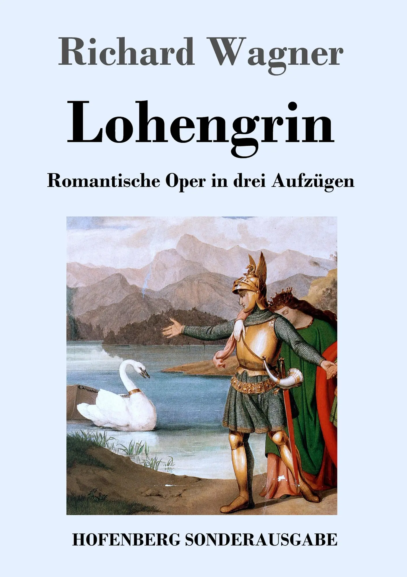 Cover: 9783743707917 | Lohengrin | Romantische Oper in drei Aufzügen | Richard Wagner | Buch