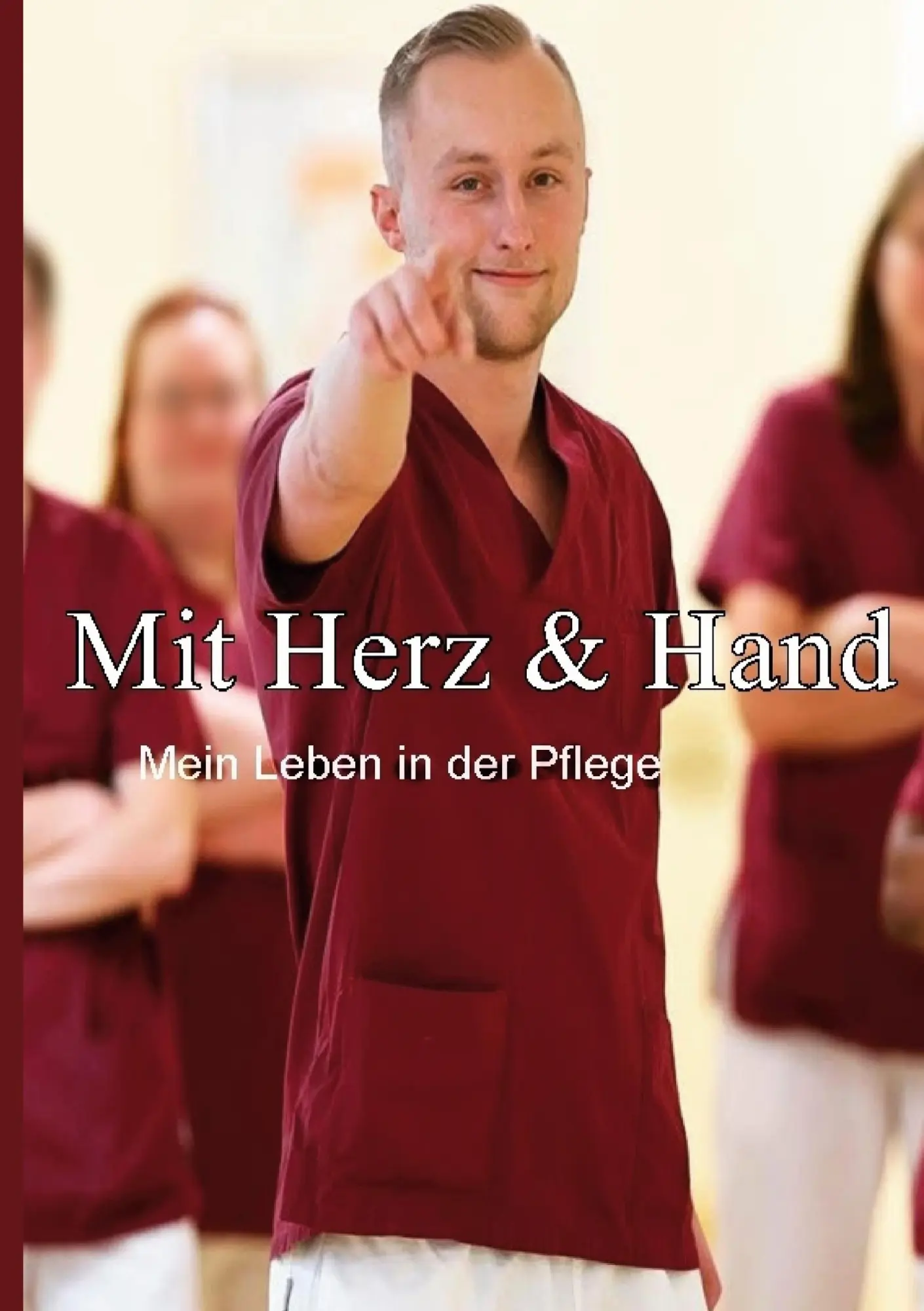 Cover: 9783819277917 | Mit Herz &amp; Hand | Mein Leben in der Pflege | Erwin Bestvater | Buch