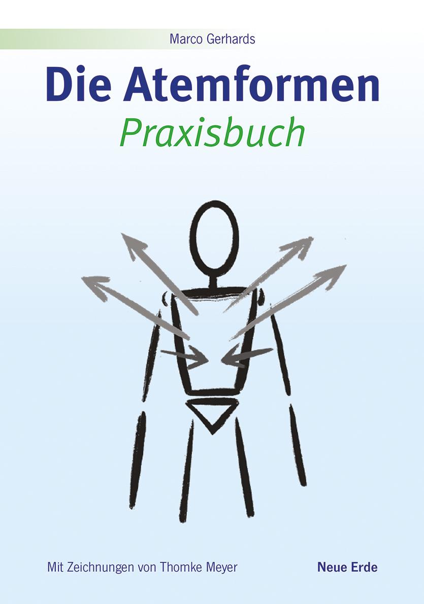 Cover: 9783890607917 | Die Atemformen | Praxisbuch | Marco Gerhards | Taschenbuch | 96 S.