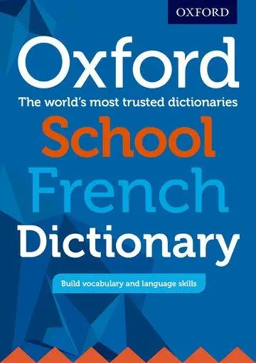 Cover: 9780198408017 | Oxford School French Dictionary | Oxford Dictionaries | Taschenbuch