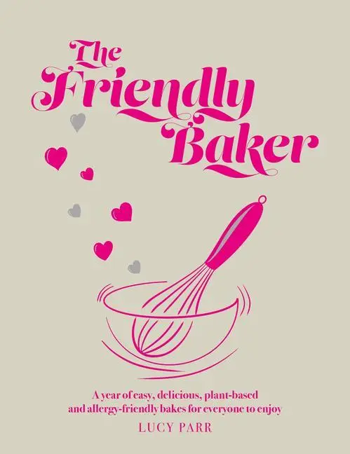 Cover: 9781915538017 | The Friendly Baker | Lucy Parr | Buch | Gebunden | Englisch | 2022