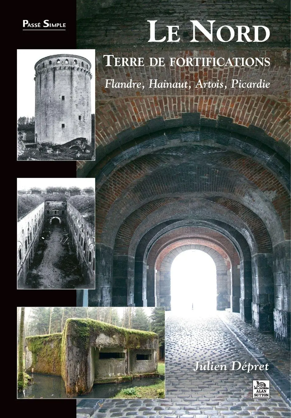 Cover: 9782849108017 | Nord, terre de fortifications (Le) | D | Taschenbuch | Passé Simple