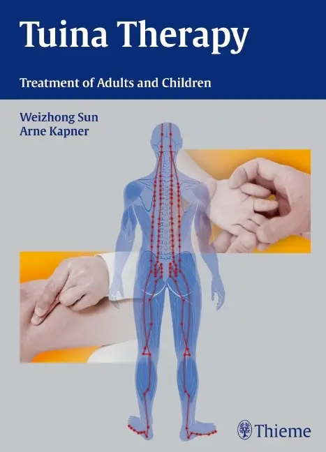 Cover: 9783131538017 | Tuina Therapy | Treatment of Adults and Children | Weizhong (u. a.)