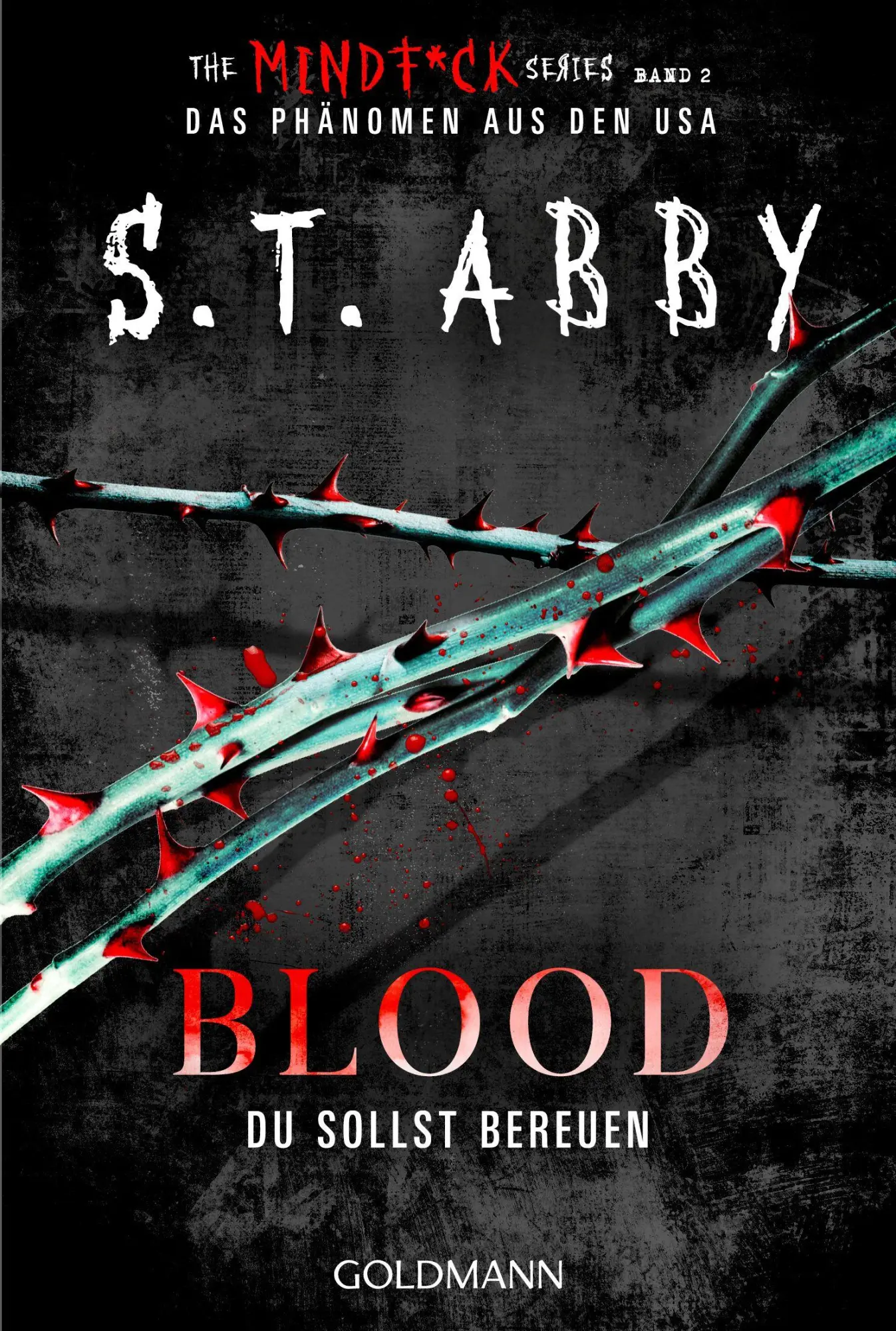 Cover: 9783442498017 | Blood - Du sollst bereuen | S. T. Abby | Taschenbuch | 224 S. | 2026