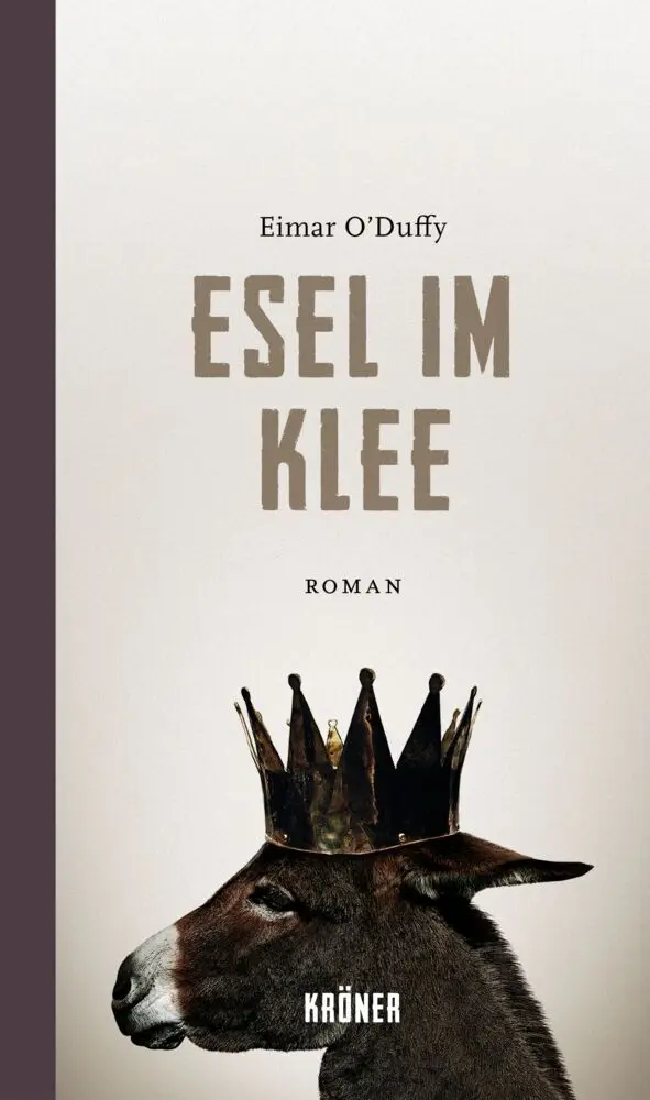 Bild: 9783520608017 | Esel im Klee | Roman | Eimar O'Duffy | Buch | 349 S. | Deutsch | 2020