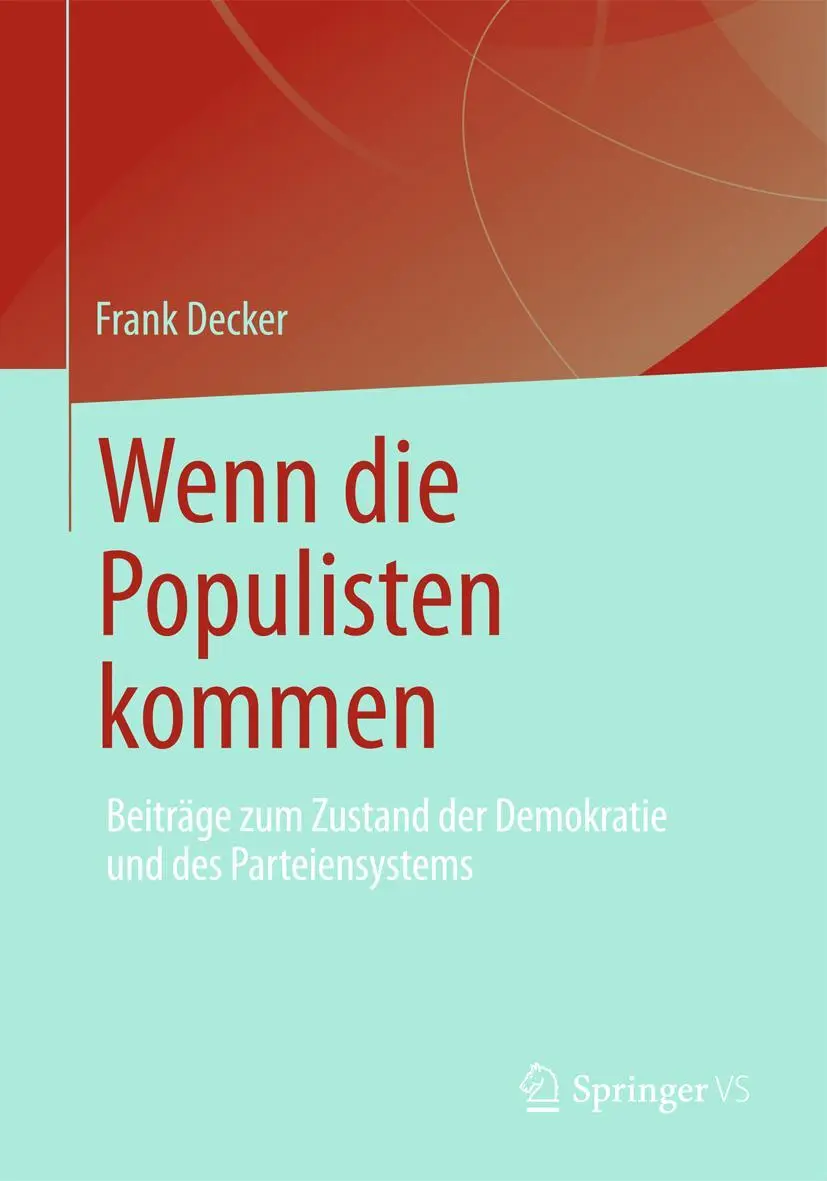 Cover: 9783658008017 | Wenn die Populisten kommen | Frank Decker | Taschenbuch | x | Deutsch