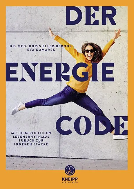 Cover: 9783708808017 | Der Energie-Code | Doris Eller-Berndl (u. a.) | Taschenbuch | 144 S.
