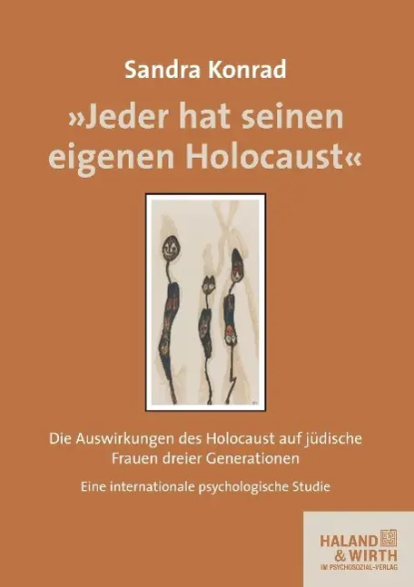 Cover: 9783898068017 | »Jeder hat seinen eigenen Holocaust« | Sandra Konrad | Taschenbuch