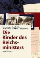 Cover: 9783981058017 | Die Kinder des Reichsministers | Petra Fohrmann | Taschenbuch | 2005
