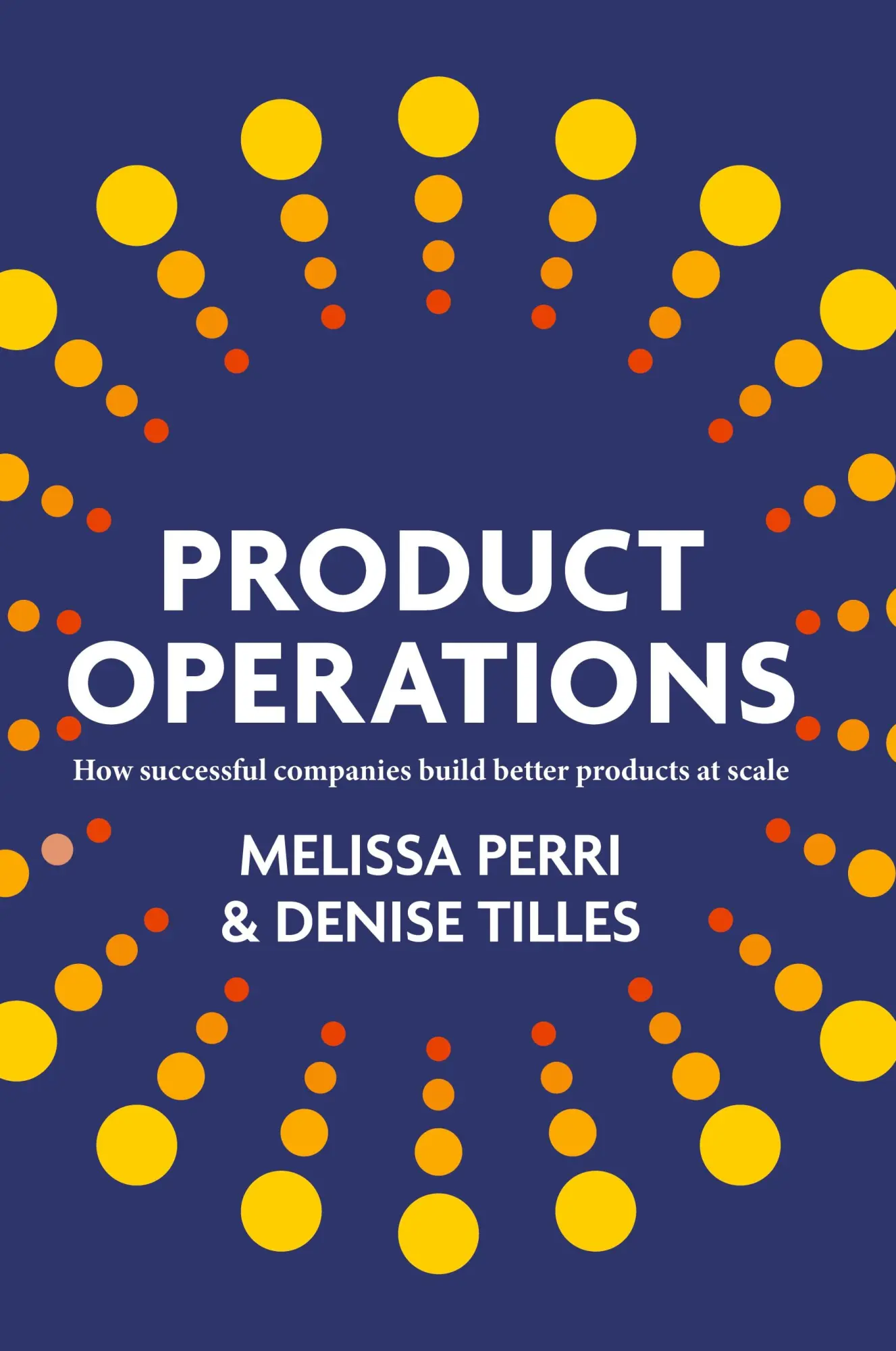 Cover: 9798988338017 | Product Operations | Melissa Perri (u. a.) | Taschenbuch | Englisch
