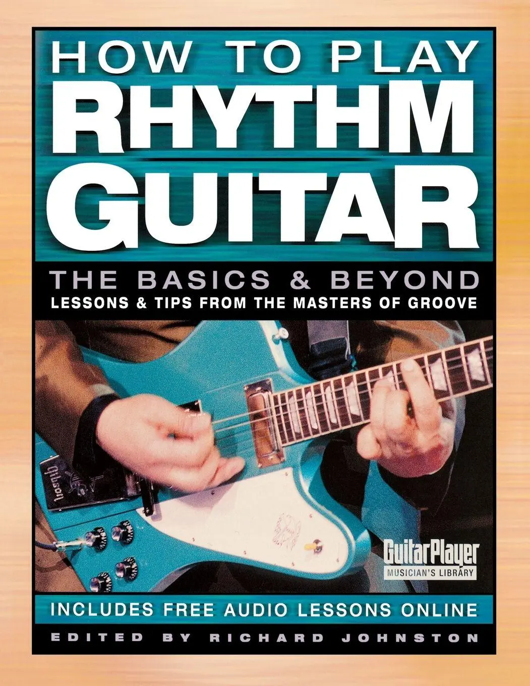 Cover: 9780879308117 | How to Play Rhythm Guitar | The Basics and Beyond | Richard Johnston