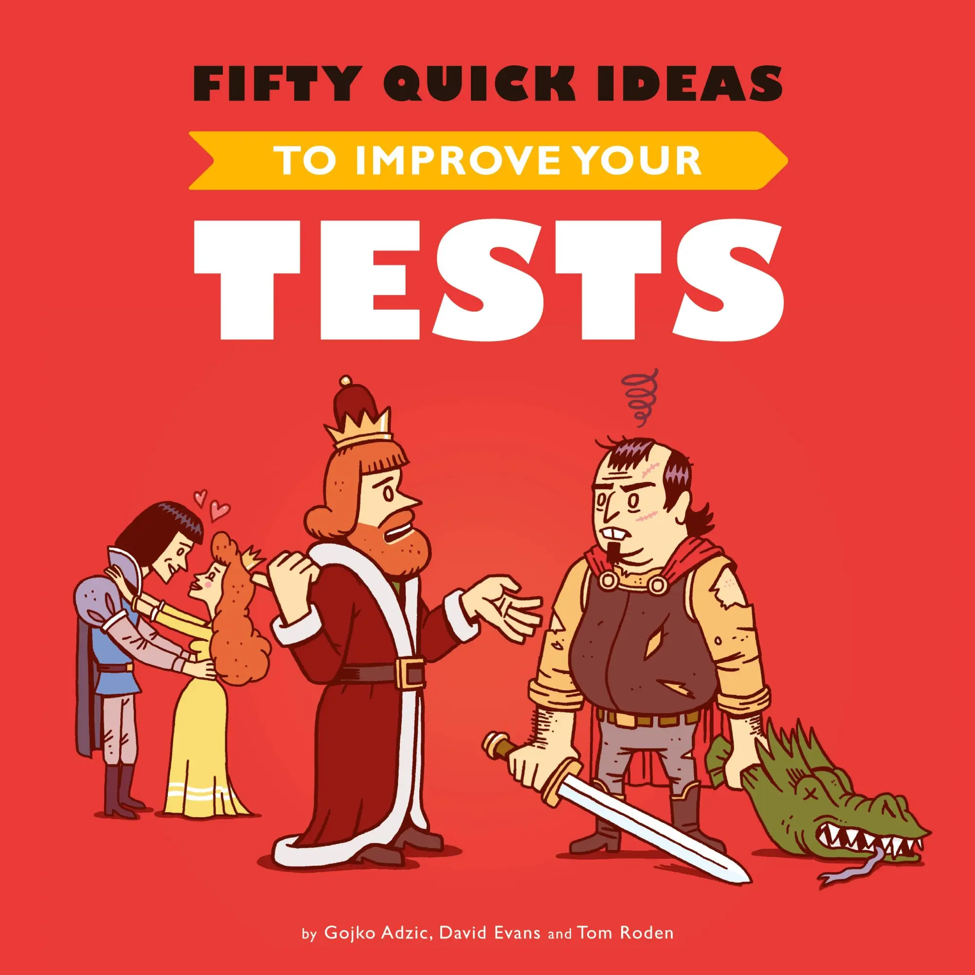 Cover: 9780993088117 | Fifty Quick Ideas To Improve Your Tests | Gojko Adzic (u. a.) | Buch