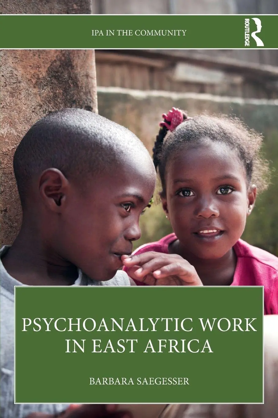 Cover: 9781032588117 | Psychoanalytic Work in East Africa | Barbara Saegesser | Taschenbuch