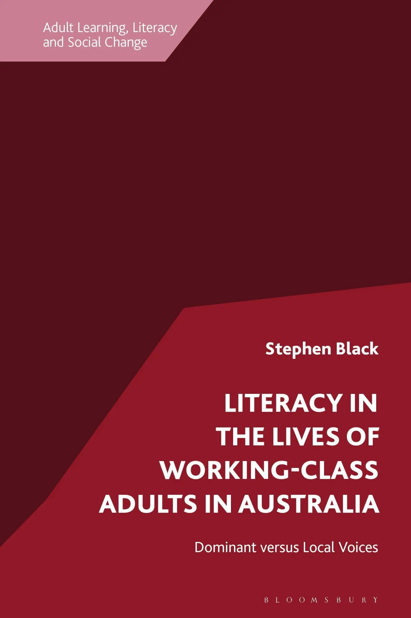 Cover: 9781350378117 | Literacy in the Lives of Working-Class Adults in Australia | Black