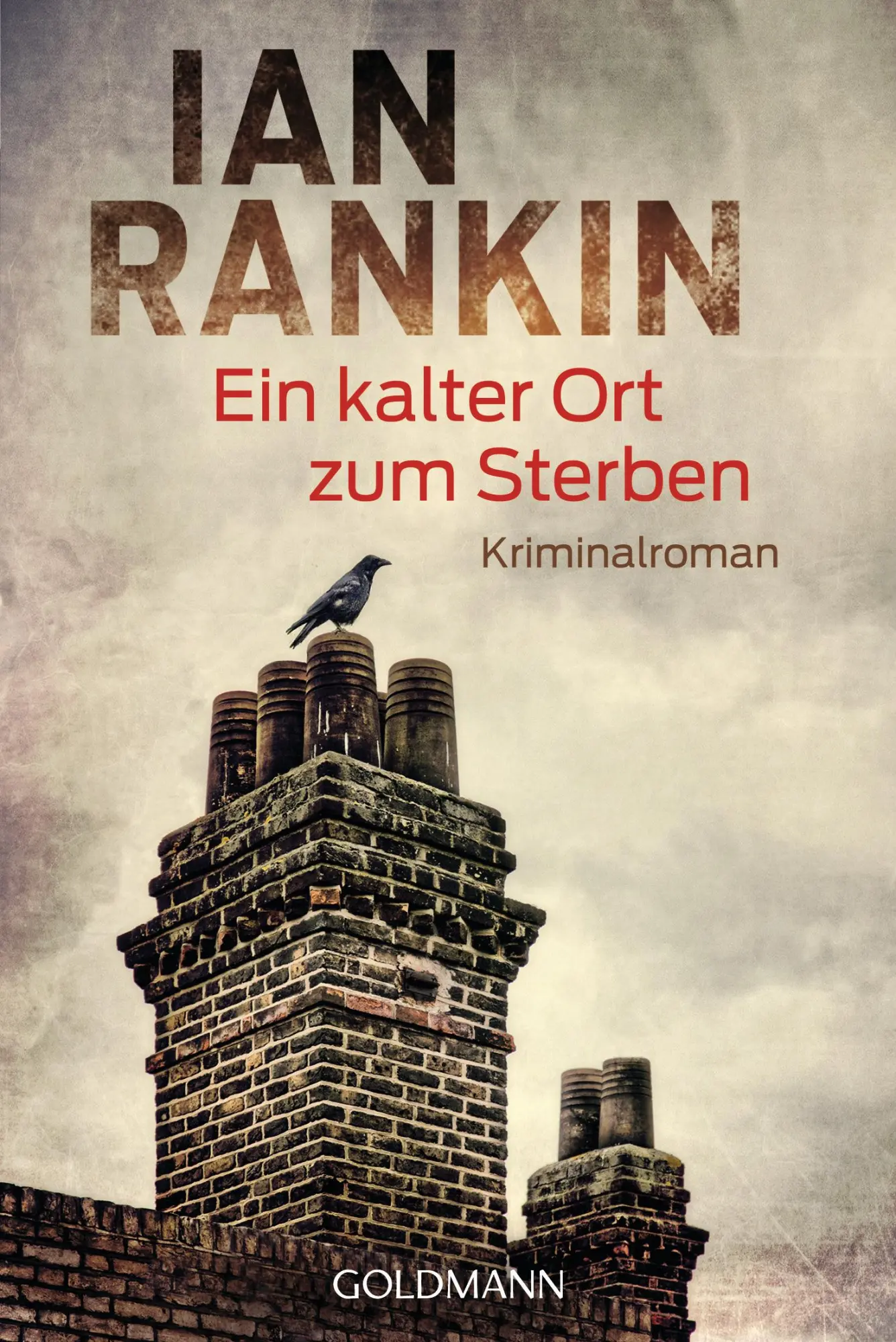 Cover: 9783442488117 | Ein kalter Ort zum Sterben | Ian Rankin | Taschenbuch | 480 S. | 2019