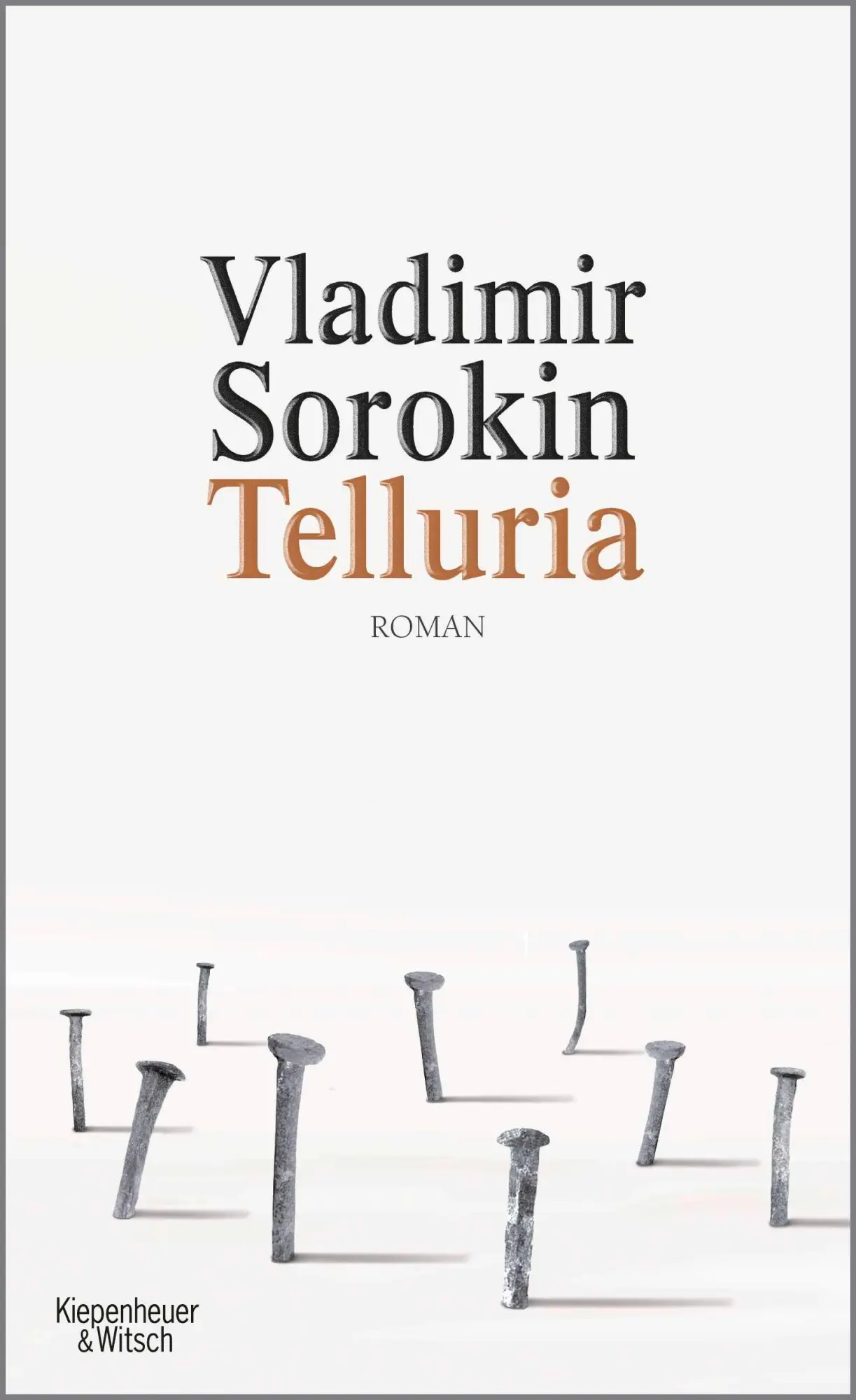 Cover: 9783462048117 | Telluria | Vladimir Sorokin | Buch | 413 S. | Deutsch | 2015