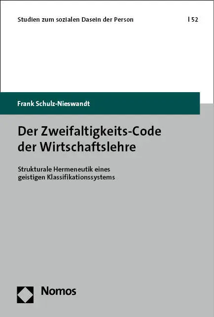 Cover: 9783756008117 | Der Zweifaltigkeits-Code der Wirtschaftslehre | Frank Schulz-Nieswandt