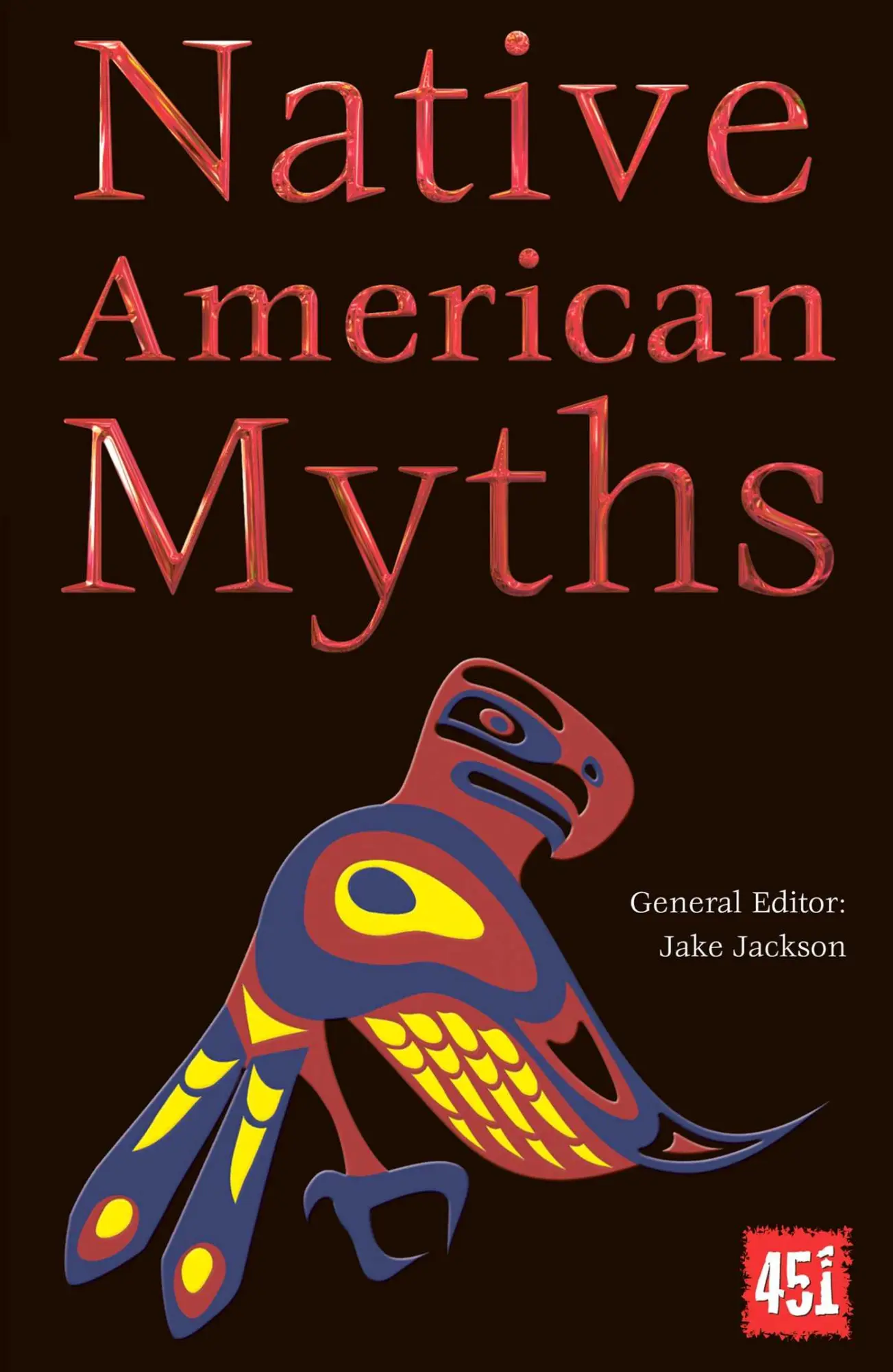 Cover: 9780857758217 | Native American Myths | J K Jackson | Taschenbuch | Englisch | 2014