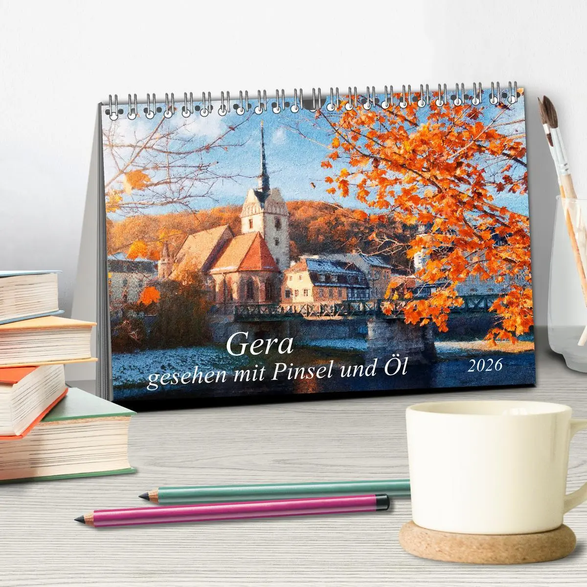 Bild: 9783457708217 | Gera gesehen mit Pinsel und Öl (Tischkalender 2026 DIN A5 quer),...