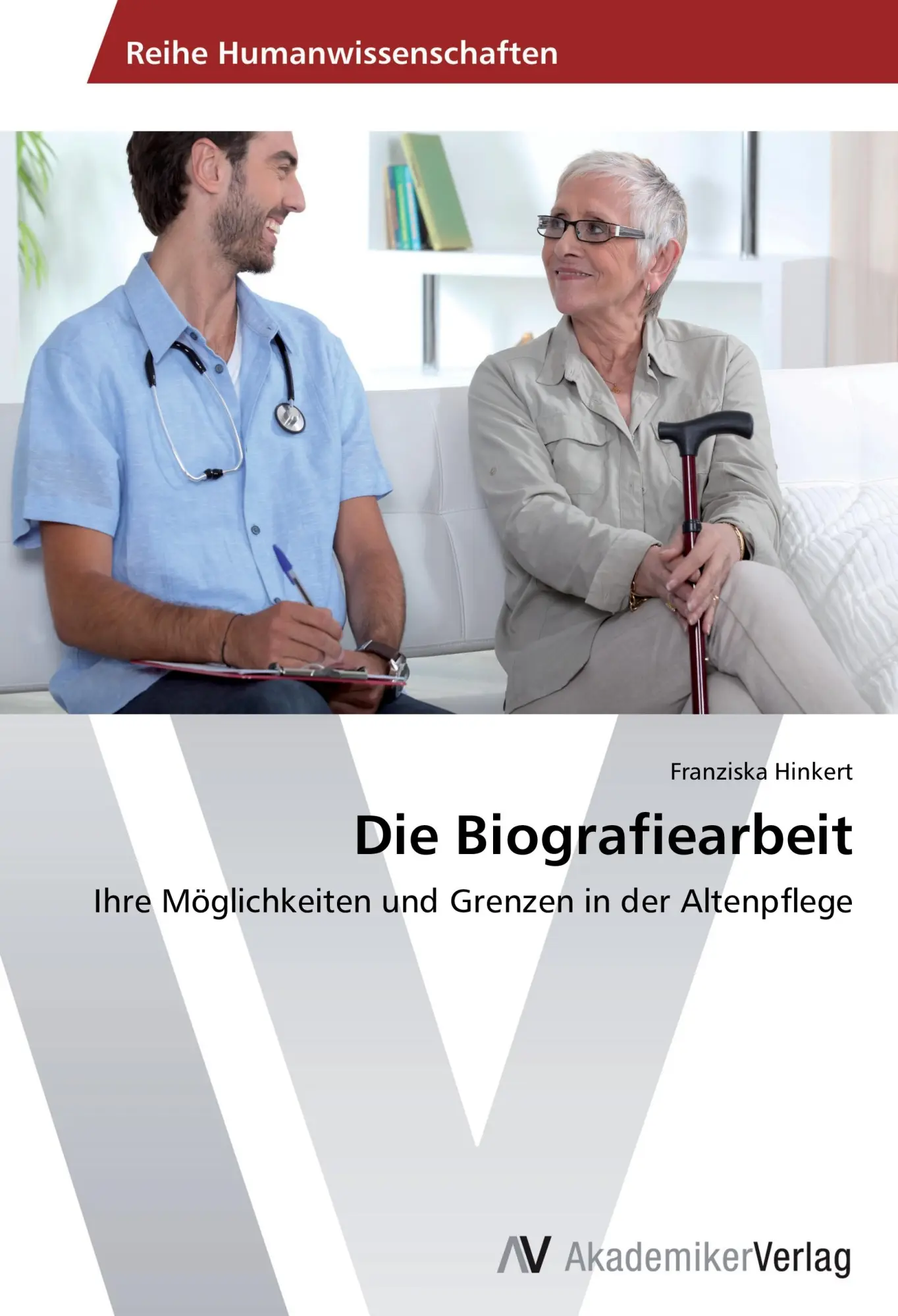 Cover: 9783639728217 | Die Biografiearbeit | Franziska Hinkert | Taschenbuch | 52 S. | 2016