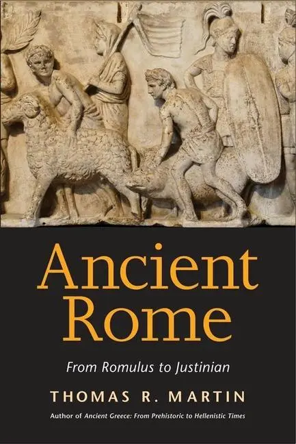 Cover: 9780300198317 | Ancient Rome | From Romulus to Justinian | Thomas R Martin | Buch