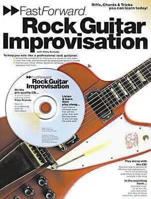 Cover: 9780711978317 | Fast Forward: Rock Guitar Improvisation | Ricky Rooksby (u. a.) | 2000