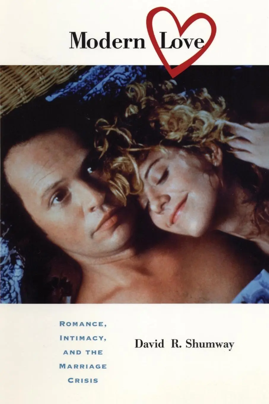 Cover: 9780814798317 | Modern Love | Romance, Intimacy, and the Marriage Crisis | Shumway