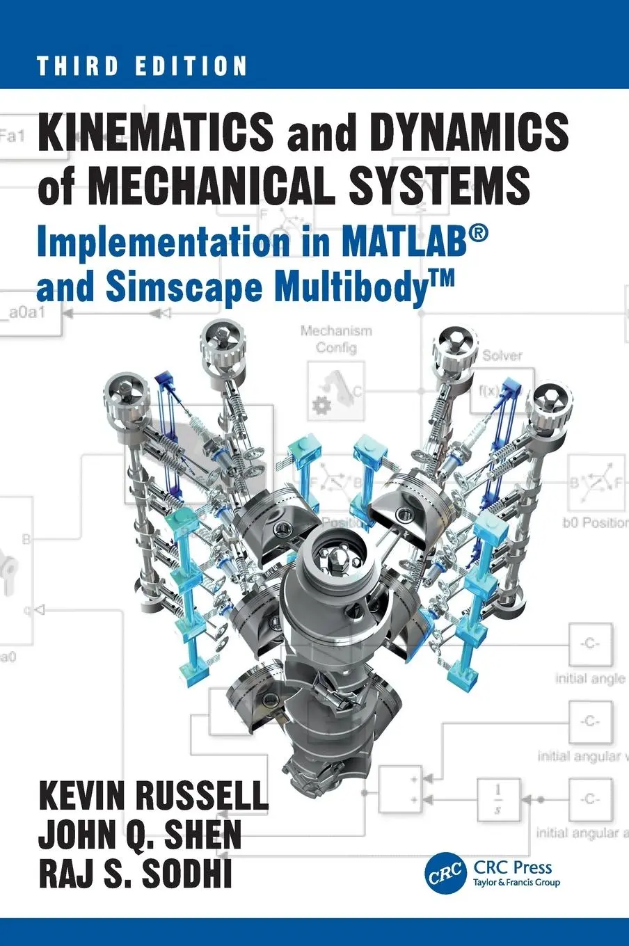 Cover: 9781032328317 | Kinematics and Dynamics of Mechanical Systems | Kevin Russell (u. a.) Cover: 9781032328317 | Kinematics and Dynamics of Mechanical Systems | Kevin Russell (u. a.)