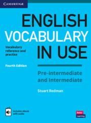 English Vocabulary in Use Pre-Intermediate and Intermediate Book with Answers and Enhanced eBook | Vocabulary Reference and Practice | Stuart Redman (u. a.) | Taschenbuch | Englisch | 2017 - Redman, Stuart