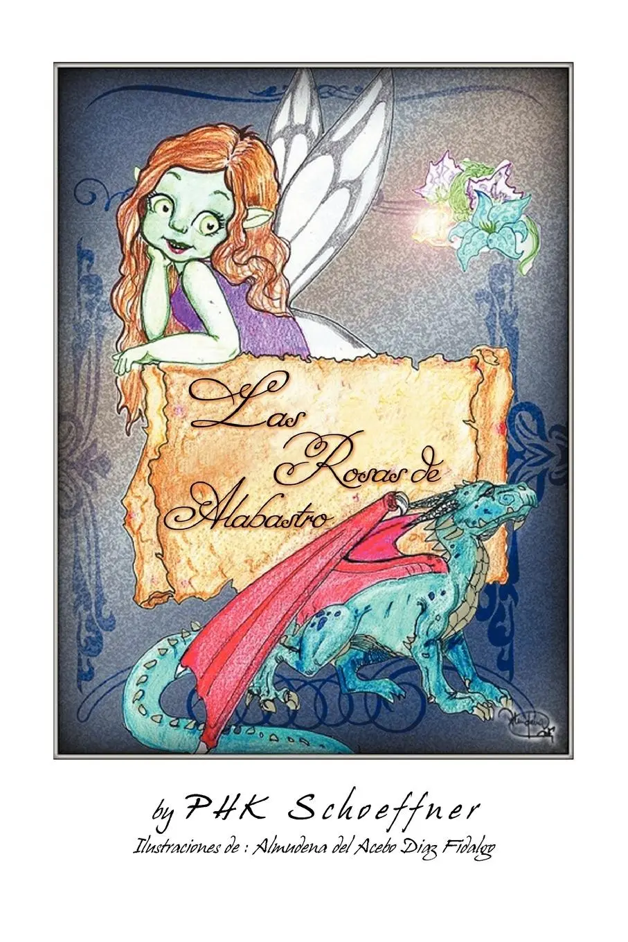 Cover: 9781468578317 | Las Rosas de Alabastro | Phk Schoeffner | Taschenbuch | Spanisch