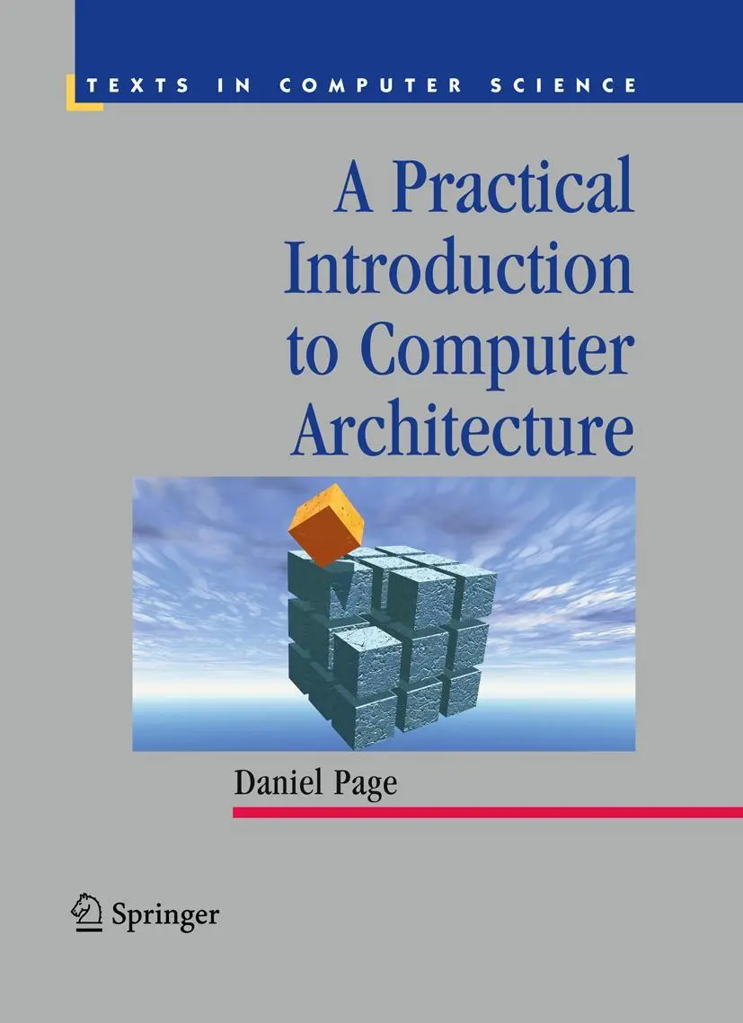 Cover: 9781849968317 | A Practical Introduction to Computer Architecture | Daniel Page | Buch