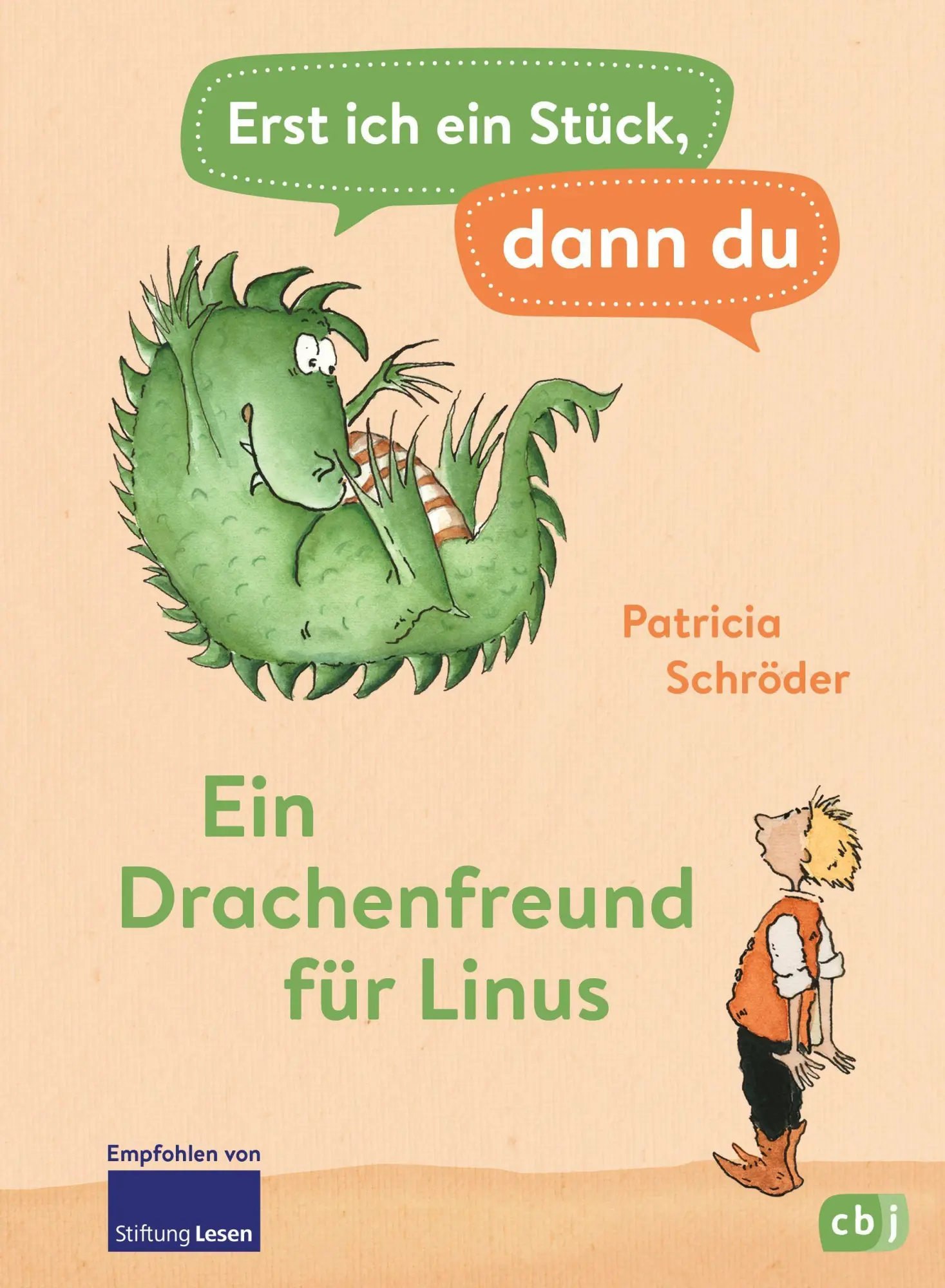 Cover: 9783570178317 | Erst ich ein Stück, dann du - Ein Drachenfreund für Linus | Schröder Cover: 9783570178317 | Erst ich ein Stück, dann du - Ein Drachenfreund für Linus | Schröder