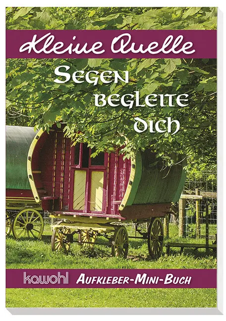 Cover: 9783863388317 | Segen begleite dich | Aufkleber-Mini-Buch | Klemmhefter | 16 S. | 2019