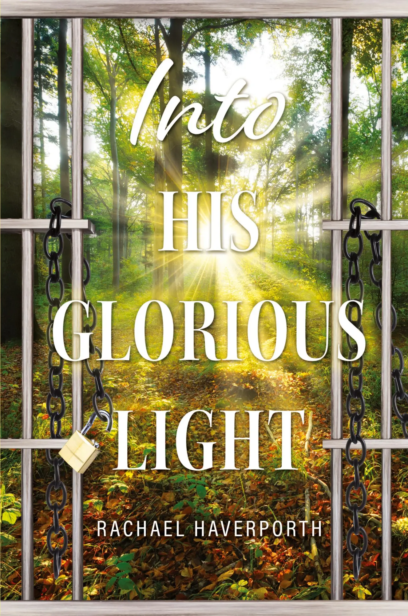 Cover: 9798893338317 | Into His Glorious Light | Rachael Haverporth | Taschenbuch | Englisch